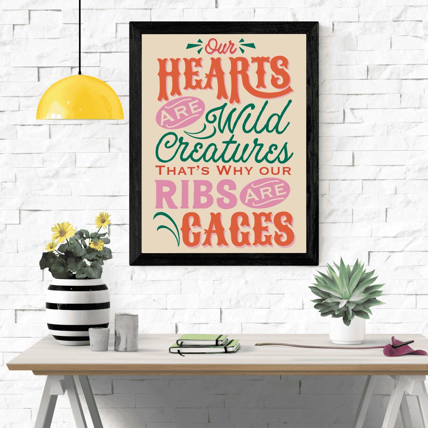 Our Hearts Are Wild Creatures Hand Lettered Quote Wall Art - Atomic Digital ArtDigital Wall Art