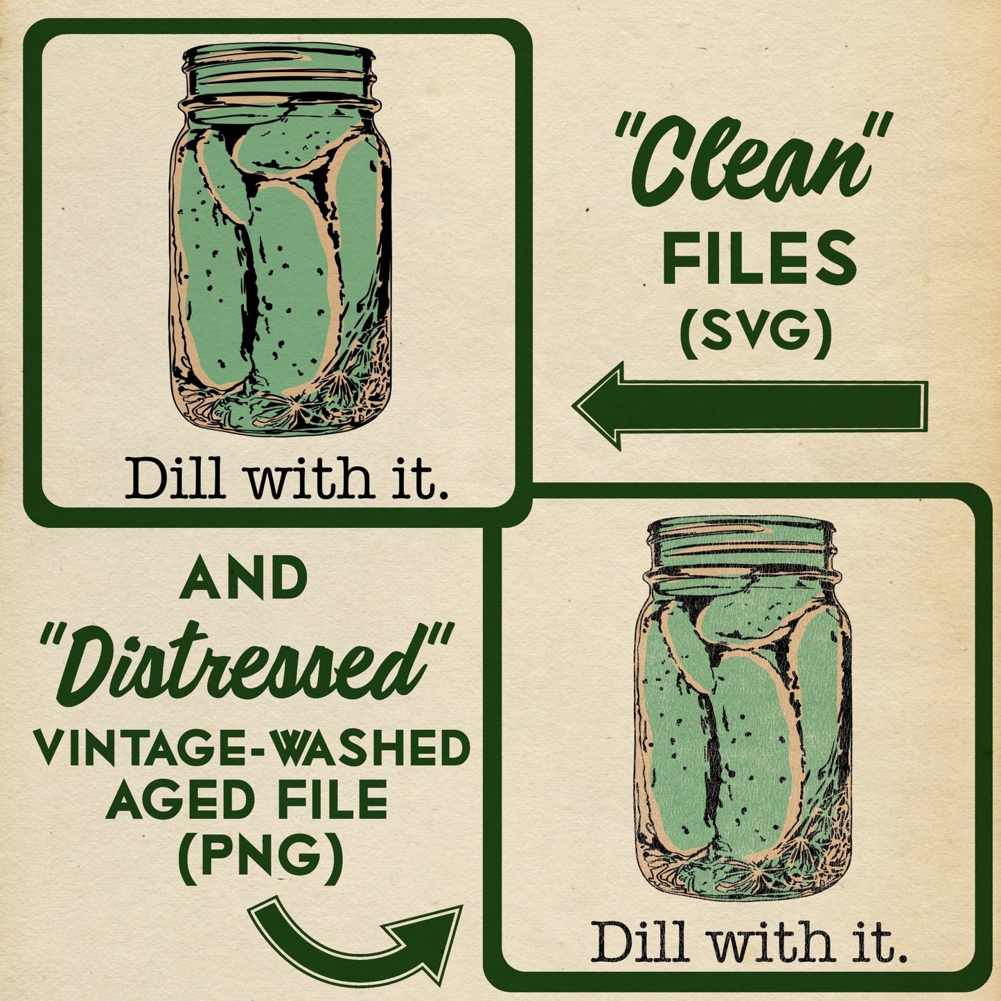 Retro Pickle Jar “Dill With It” - Digital Download Single Design